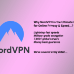 Why NordVPN is the Best VPN?